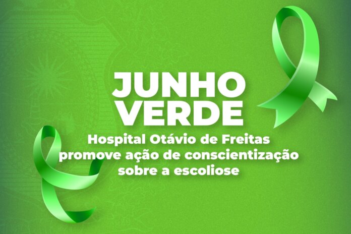 Junho Verde: Hospital Otávio de Freitas promove ação de conscientização sobre a escoliose